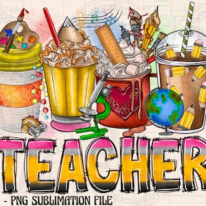 Teacher Coffee Cups Png, Sublimation Design, Teacher&#39;s Day Png, Teacher Coffee Png, Coffee Cups Png, Sunflowers Coffee Cups Png Download