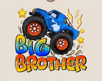 Monster Truck Big Brother PNG: Sublimation Design (Digital Download)