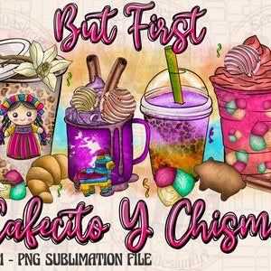 But First Cafecito y Chisme PNG, Valentines Day Sublimation,Sublimation Designs,Coffee Mug,Latina Png,Mexican Concha Bread,Cafecito y Chisme