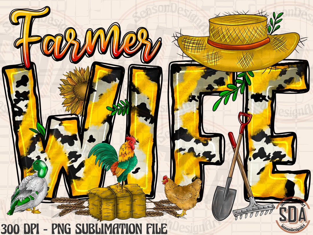 Farmer Wife Png File Farmer Png Farmer Design Farmer Wife - Etsy