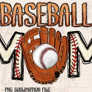 K&ouml;nnte beinhalten: Sublimationsdesign Baseball Mom mit einem braunen Baseballhandschuh mit einem wei&szlig;en Baseball und den Worten "Baseball Mom" in Braun mit roten N&auml;hten.