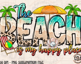 Beach Happy Place PNG: Summer Sublimation Design (Digital Download)