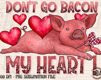 Valentine Watercolor Design, Hand Drawn, PNG Digital Download, Sublimation, Funny, Towel Design, Pig, Bacon,Valentine's Bacon,Valentine pig