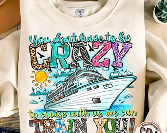 Cruise Trip PNG: Crazy Vacation Design (Digital Download)