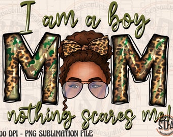 Camo Boy Mom PNG: Messy Bun Sublimation Design (Digital Download)