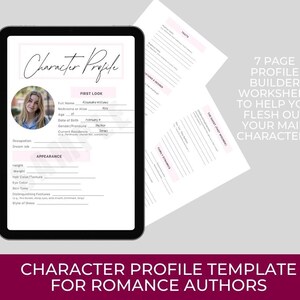 May include: A digital character profile template for romance authors, displayed on a tablet. The template includes sections for appearance, traits, and family dynamics. The text reads "Character Profile Template for Romance Authors."