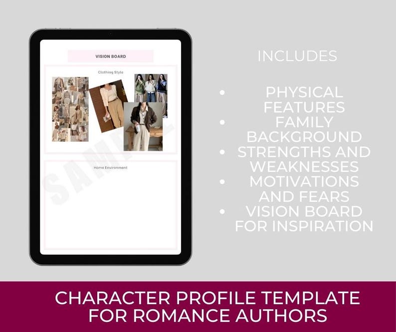 May include: A digital tablet displays a character profile template for romance authors. The screen shows a vision board with clothing style examples and a list of elements including physical features, family background, strengths, and motivations. Text on the bottom reads: CHARACTER PROFILE TEMPLATE FOR ROMANCE AUTHORS.