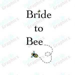 Bride to Bee SVG | Bridal shower SVG | Engagement SVG | Cut File