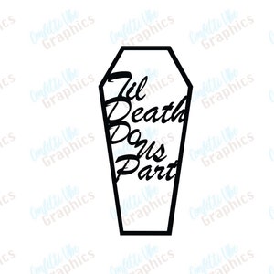 Til Death Do Us Part SVG
