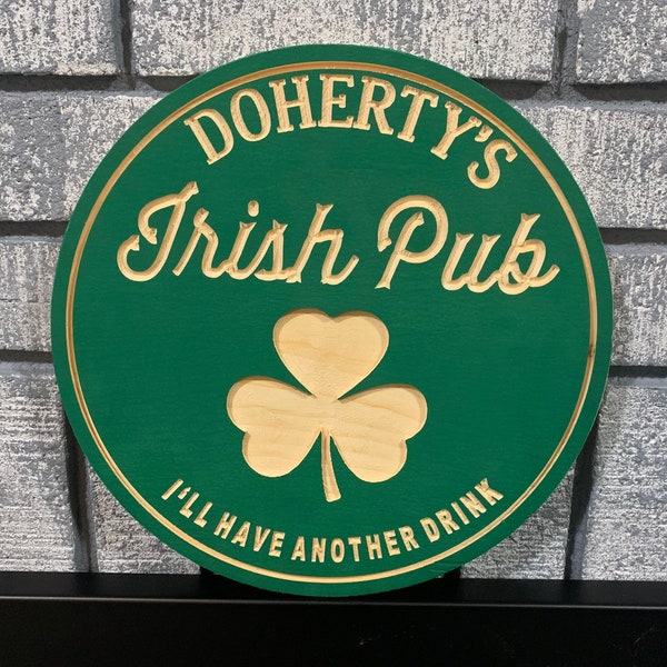 Wood Irish Pub Sign | Custom Outdoor Bar Decor | Personalized Wooden Wall Art | Engraved Plaque | Anniversary Gift | Free Shipping