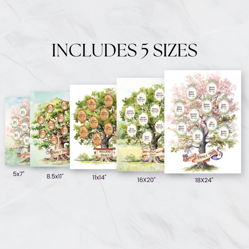 May include: Five different sizes of watercolor family tree prints are shown. The prints feature a tree with leaves and branches, with circles for names. The sizes are 5x7 inches, 8.5x11 inches, 11x14 inches, 16x20 inches, and 18x24 inches.