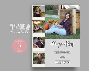 May include: A yearbook ad template featuring a collage of four photos of a young woman. The ad includes the name "Morgan Riley", a personalized message, and the text "Class of 20XX".