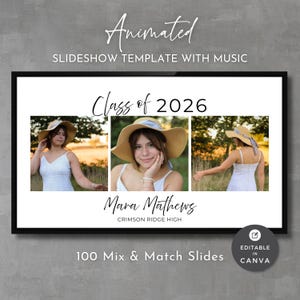 Op de afbeelding: Een zwart omkaderde diavoorlagesjabloon met drie foto's van een persoon met een hoed en witte jurk. De tekst luidt "Class of 2026" en "Mara Mathews, Crimson Ridge High". Extra tekst bevat "Animated Slideshow Template with Music" en "100 Mix & Match Slides. Editable in Canva."