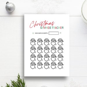May include: A printable Christmas savings tracker with a white background and black and white illustrations of Santa Claus. The text "Christmas Savings Tracker" is written in red and green letters. The text "Each Santa is worth:" is written in black.