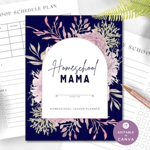 Könnte beinhalten: Ein druckbarer Homeschool-Unterrichtsplaner mit floralem Design. Das Cover zeigt einen dunkelblauen Hintergrund mit rosa und weißen Blumen und dem Text "Homeschool Mama".