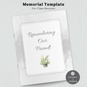Op de afbeelding: Een witte gedenktemplate met een grijze aquarel achtergrond. De template heeft een zwarte rand en de tekst "Remembering Our Friends" in grijze tekst. Een kleine groene plant bevindt zich in het midden onderaan de template. De tekst "Editable in Canva" bevindt zich in de rechter benedenhoek van de template.