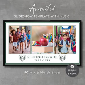 May include: A slideshow template with music, featuring a black frame and three photo sections. The center section shows a red apple, pencils, and books. The text reads "SECOND GRADE" and "90 Mix & Match Slides". The template is editable in Canva.
