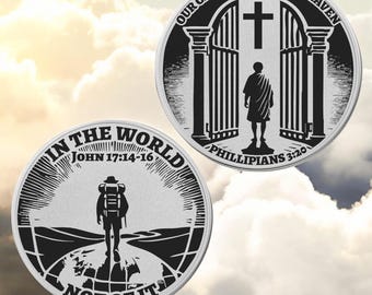 May include: Two silver coins with black and white designs. The first coin features a person walking through a gate with a cross above it. The text on the coin reads "Our Citizenship is in Heaven" and "Philippians 3:20". The second coin features a person walking on a path with a globe behind them. The text on the coin reads "In the World" and "John 17:14-16".
