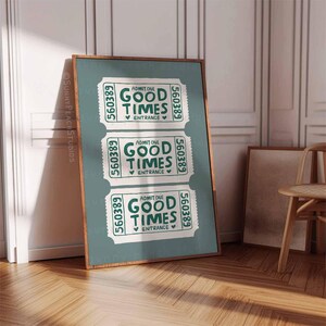 Retro Good Times Ticket Print, Bar Warenkorb Dekor druckbare, olivgrüne Plakat, Wand Kunst Trendy Sofortiger digitaler Download