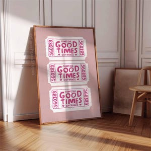 Retro Good Times Ticket Print, Bar Warenkorb Dekor druckbare, Staub rosa Plakat, Wand Kunst Trendy Sofortiger digitaler Download