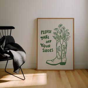 Please Take Off Your Shoes Prints, Trendy Cowboy Print, Poster Prints Cowboy, Cowgirl Wall Art Printable,  Yall Printable, Digital Download