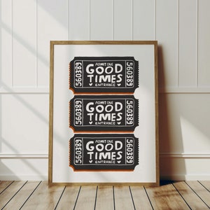 Retro Good Times Ticket Print, trendige Wandkunst, digitaler Wanddruck, druckbares trendiges schwarzes Ticketplakat, ästhetisches Plakat, digitaler Download