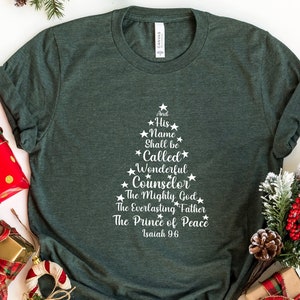 Isaiah 9:6 Shirt, Bible Quote Christmas Shirt, Names of Jesus Christmas Tree Shirt, Names of God Shirt,Christian Christmas Shirt,Bible Verse