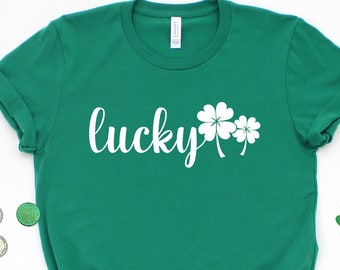 Lucky Shirt, Shamrock Shirt, St Patricks Day Shirt, Lucky Shamrock Shirt, Lucky Clover Shirt, Irish Gift Shirt, St. Patrick's Day Gift Shirt