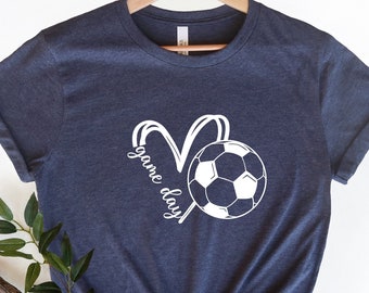 Soccer Game Day Shirt, Soccer Fan Shirt, Soccer Mom Shirt, Game Day Shirt, Soccer Shirt, Game Day Vibes,Soccer Life, Soccer Lover Gift Shirt