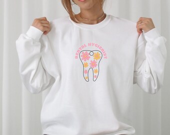 Dental Hygienist Crewneck Sweatshirt, Dental Hygienist Gift, Groovy Design, 70s Flowers Dental Hygienists, Gift for Coworker, Tooth Lover