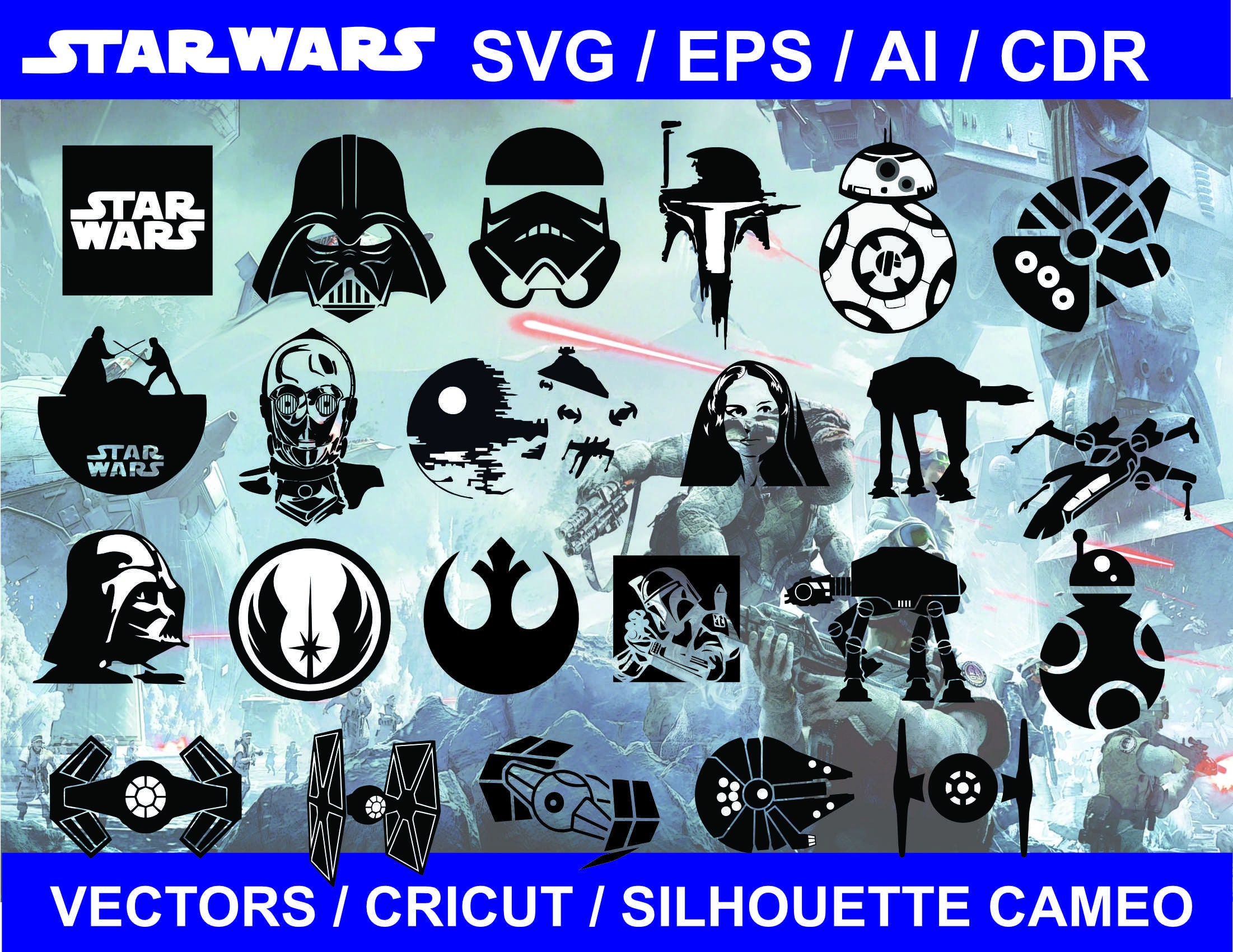 Star Wars Vectors
 STAR WARS Vectors Svg Eps Ai Cdr Cricut Vectors Etsy
