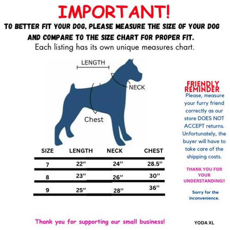 May include: A size chart for dog clothing with a blue silhouette of a dog showing measurements for length, chest, and neck. The chart includes sizes 7, 8, and 9 with measurements in inches for length, neck, and chest.