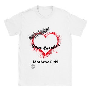 Love your enemies Classic Unisex Crewneck T-shirt