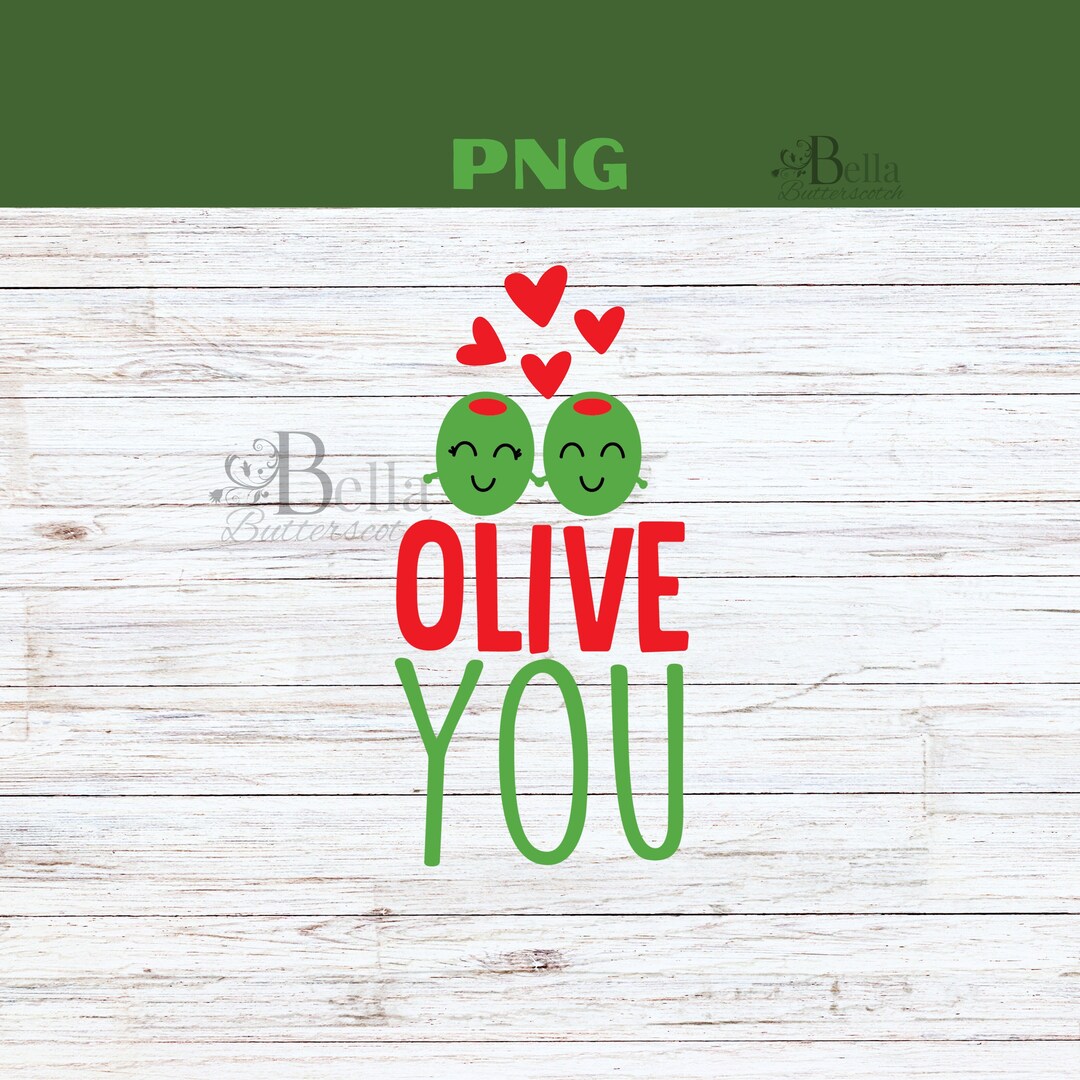 Olive You PNG, Adorable Olive Image PNG, Olive Lovers Gift for Her ...