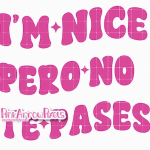 Sono gentile ma non ti paghi SVG / File Cricut in spagnolo/Sublimazione png/SVG latino Download digitale I Sassy Bilingue SVG