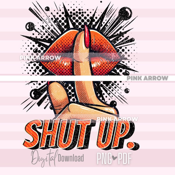 Pop Art Shut Up Retro Lips - Red Lips PNG - Digital Download