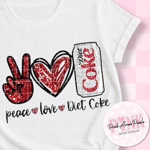 Peace Love Diet Soda PNG: Glitzer Sublimationsdesign (Digitaler Download)