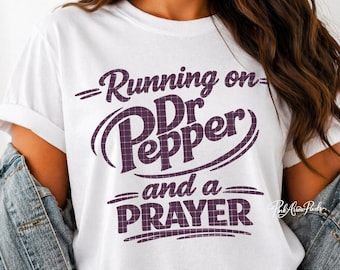 Running on Soda & a Prayer PNG SVG– Funny Soda Lover Design