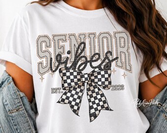Senior Vibes PNG – Class of 2026 Bow Design, Neutral Varsity Senior Shirt Graphic