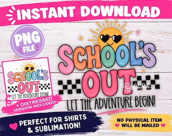 School’s Out Teacher PNG I Last Day of School I Cute Summer Break Design