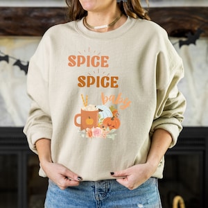 Pumpkin Spice Sweatshirt, Fall Shirt, Funny Fall Sweatshirt, Fall Gift