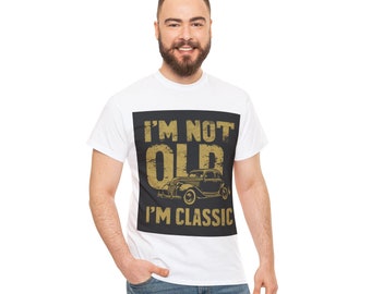 Je ne suis pas vieux, je suis classique - Amoureux de la nostalgie - T-shirt unisexe en coton épais