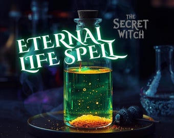 Eternal Life & Vitality Spell | Ritual Intention: Immortality