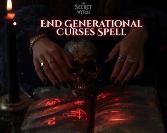 End Generational Curses Spell | Ritual Intention: Cleanse Ancestral Karma