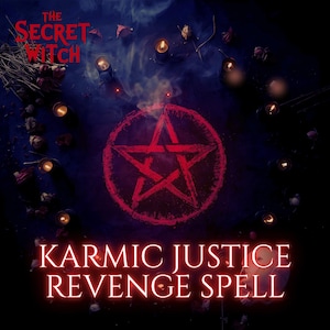 May include: Dark, moody image featuring a red pentagram, candles, and dried flowers. The text "The Secret Witch" is at the top, with "Karmic Justice Revenge Spell" at the bottom. The scene is set against a dark background with a mystical atmosphere.