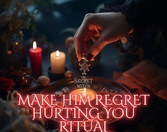 May include: A mystical scene with candles, a decorative tray, and the text "MAKE HIM REGRET HURTING YOU RITUAL". A hand holds a snowflake pendant. The Secret Witch logo is also visible.