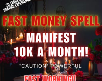 10K A MONTH SPELL! Money Magic, Attract Money Spell that works, Fast Money