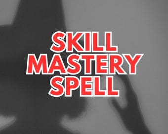 Kit de Hechizos de Maestría en Habilidades: Desbloquea tu Potencial (Descarga Digital)