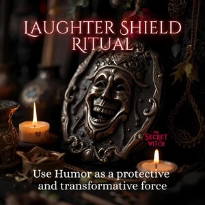 May include: A bronze-colored mask with a laughing face, part of a ritual. The text reads "LAUGHTER SHIELD RITUAL" and "Use Humor as a protective and transformative force." Two lit candles and other decorative items are in the background.