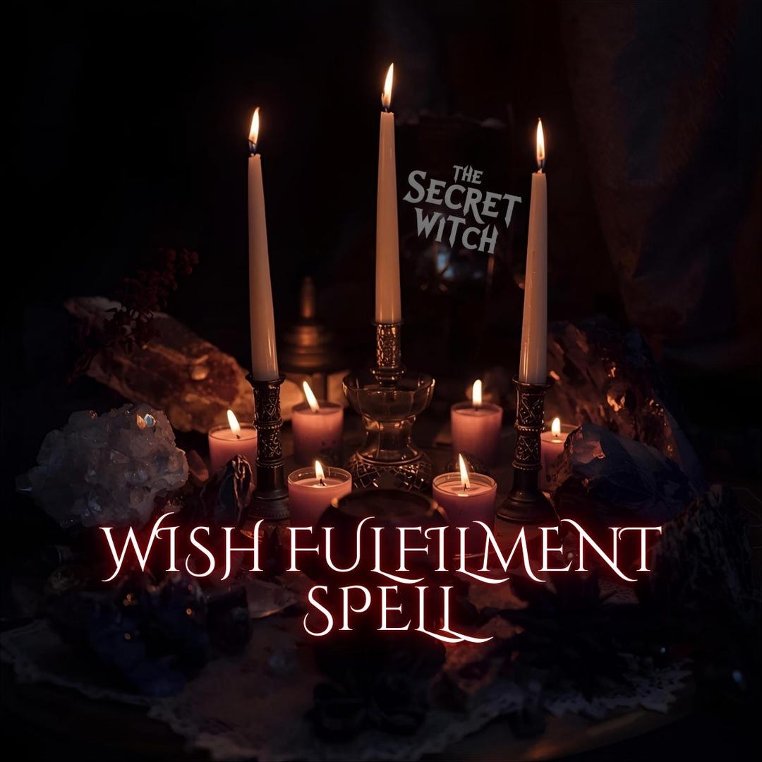 Wishes Ritual Wish Fulfilment Ritual | Spell Intention: Manifest Your Dreams ...